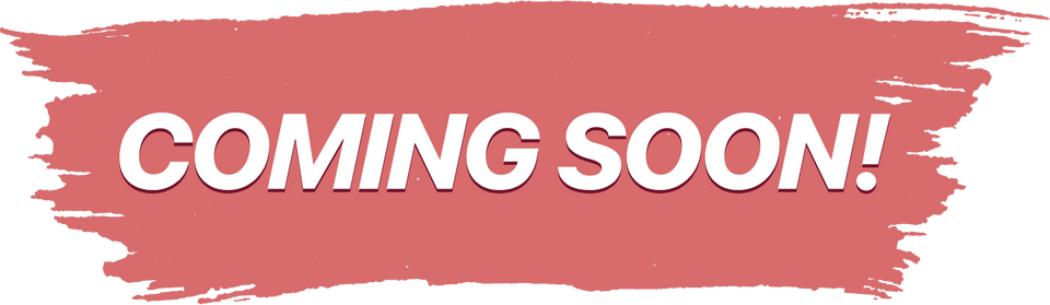 Coming Soon